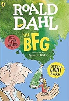 The BFG by Roald Dahl