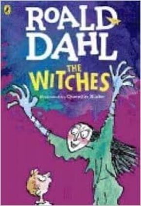 The Witches by Roald Dahl