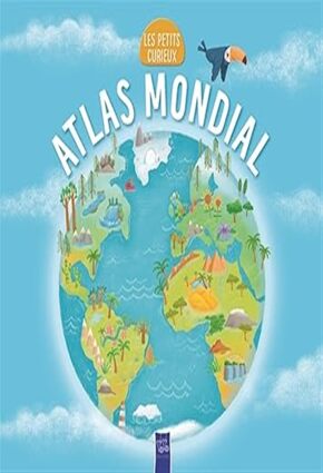 Atlas mondial - Les petits curieux