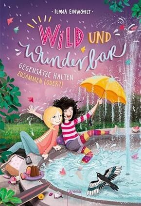 Wild und Wunderbar