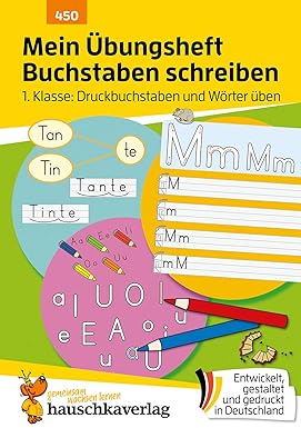 Mein Übungsheft Buchstaben schreiben -1. Klasse