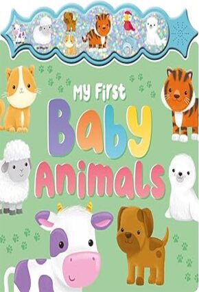 My First Baby Animals (Sparkly Button Sound Book)