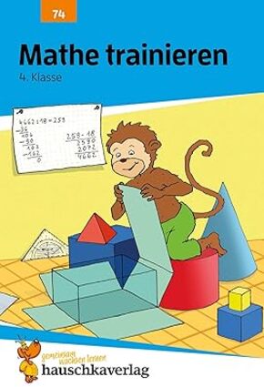 Mathe trainieren 4. Klasse