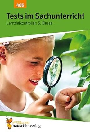 Tests im Sachunterricht-Lernzielkontrollen 3. Klasse