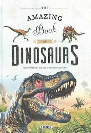 The amazing book of dinosaurs