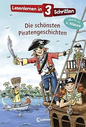 Die schönsten Piratengeschichten 1.Klasse