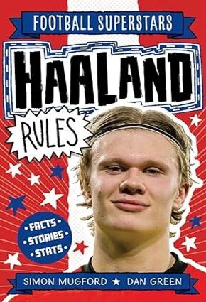 Haaland Rules- Football Superstars