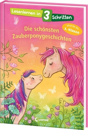 Lesenlernen in 3 Schritten-Die schönsten Zauberponygeschichten