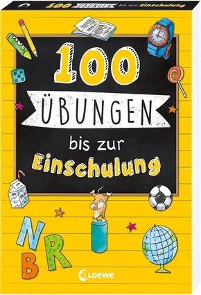 100 Übungen bis zur Einschulung