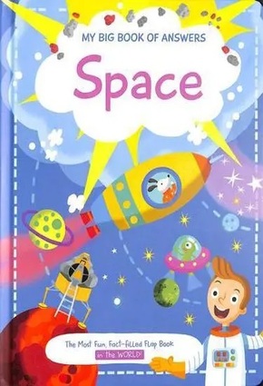 My Big Book of Answers - Space
