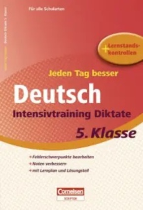 Jeden Tag besser-Deutsch:5.Intensivtraining Diktate
