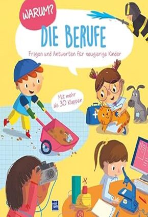 Warum - Die Berufe