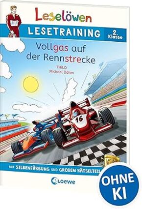 Leselöwen Lesetraining 2.Klasse-Vollgas auf der Rennstrecke