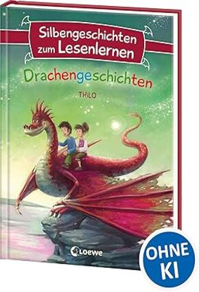 Silbengeschichten zum Lesenlernen-Drachengeschichten
