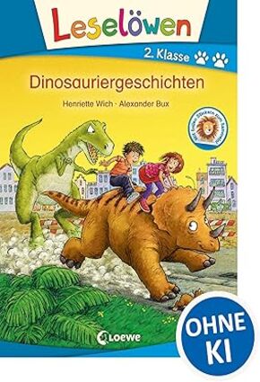 Leselöwen 2. Klasse - Dinosauriergeschichten